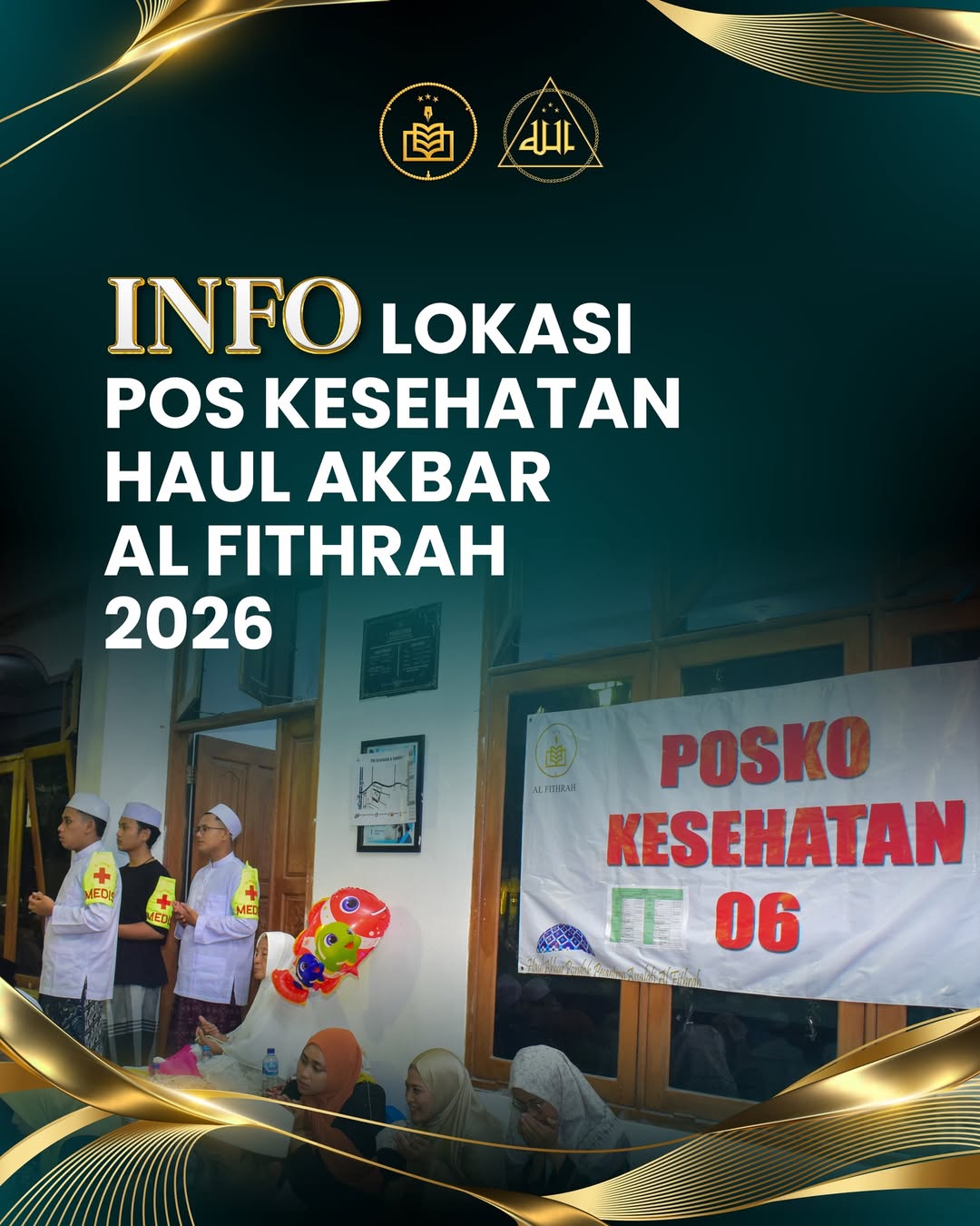 Posko Kesehatan dan Ambulance Haul Akbar Al Fithrah 2026